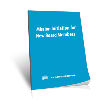 Mission Initiation for Board Members